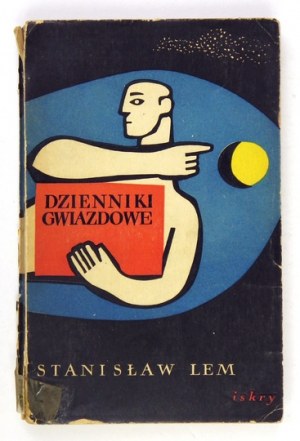 S. Lem - Dzienniki gwiazdowe. 1957. Wyd. I. Z podpisem autora.