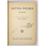 LEMAŃSKI Jan - Satyra polska. Antologia. Oprac. i wstępem opatrzył .... T. 1-2. Warszawa-Lwów [1914]. Nakł. Zakł....