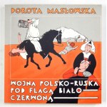 D. Masłowska - Wojna polsko-ruska. 2005. S podpisom autora.
