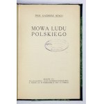 NITSCH Kazimierz - The speech of the Polish people. With a map. Cracow 1911. druk. Uniw. Jagielloński. 16d, pp. [8], 162,...