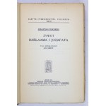 PISKORSKI Sebastjan - The Lives of Barlaam and Jehoshaphat. Edited and prefaced by Jan Janow. Lvov 1935. the Scientific Society. 8, s....