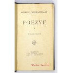 PRZERWA-TETMAJER Kazimierz - Poezye. [Seria] 1-6. Warszawa 1905-1912. Nakł. Gebethnera i Wolffa. 16d. opr. oryg. pł....