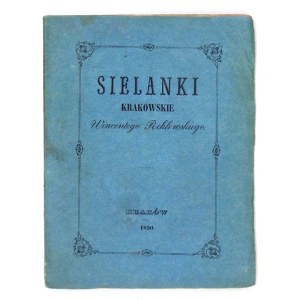REKLEWSKI Wincenty - Sielanki krakowskie. Kraków 1850. druk. Czas. 16, s. [10], 46....
