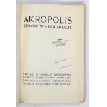 WYSPIAŃSKI S. – Akropolis. 1903. Pierwsze wydanie.