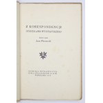 WYSPIAŃSKI Stanisław - Z korespondencji ... Gesammelt und herausgegeben von Leon Płoszewski. Warschau 1933. Kom. Wyd.....