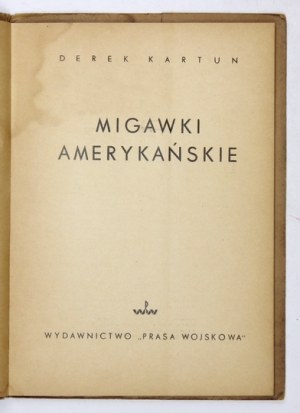 KARTUN Derek - Migawki amerykańskie. Warszawa 1950. Wyd. 