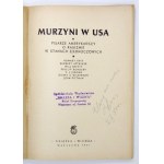 VRAHY v USA. Americkí spisovatelia o rasizme v Spojených štátoch. Varšava 1951, Książka i Wiedza. 8, s. 109, [2]. ...