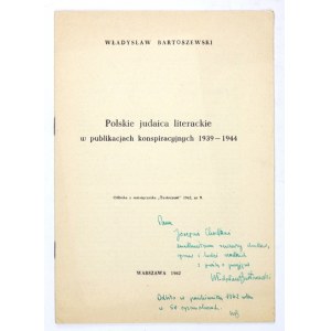 BARTOSZEWSKI W. - Polnische literarische Judaica ... Mit handschriftlicher Widmung des Autors.