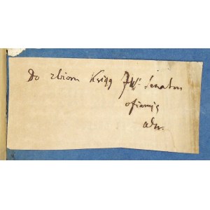 (GRABOWSKI Ambroży). Handschriftliche Widmung von Ambroży Grabowski an einen ungenannten Senator, zusammen mit einer kurzen...