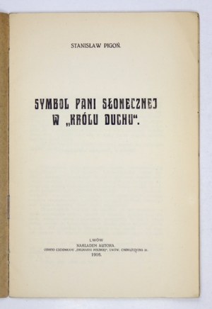 S. PIGOŃ - Symbol Pani Słonecznej. 1916. Z dedykacją autora.