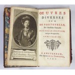 FONTENELLE [Bernard Le Bovier De] - Oeuvres Diverses de M. de Fontenelle, De l'Académie Françoise....