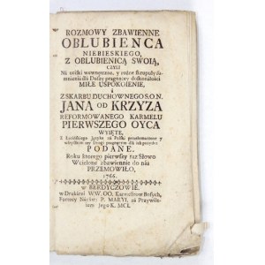 JAN  od Krzyża św. - Rozmowy zbawienne. Berdyczów 1766.