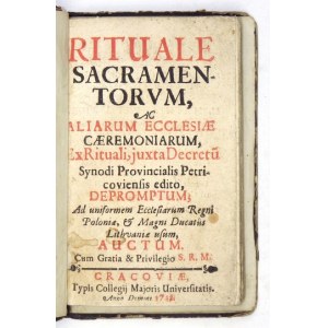 RITUALE Sacramentorvm ac aliarum Ecclesiae caeremoniarum, Ex Rituali, iuxta Decretu[...