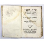 A four-volume work on the medical use of opium (in Latin) from 1778