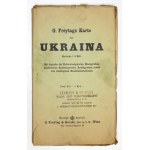 [UKRAINA]. G. Freytags Karte der Ukraina. Mapa barwna form. 72x101 cm.