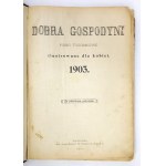 Dobra Gospodyni. R. 3-4. 1903-1904.