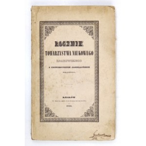 ROCZNIK Towarzystwa Naukowego Krakowskiego. Poczet nowy, 1843