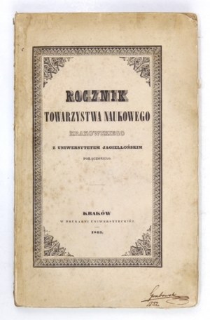 ROCZNIK Towarzystwa Naukowego Krakowskiego. Poczet nowy, 1843