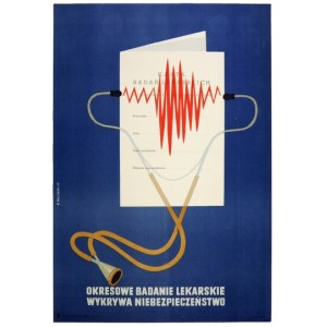 MAJEWSKI Gustav - Periodic medical examination detects danger. 1957.