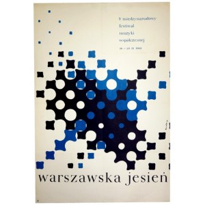 ŚWIERZY Waldemar - Warszawska Jesień. V Międzynarodowy Festiwal Muzyki Współczesnej....