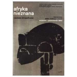 WYWIERZY Waldemar - Afrika unbekannt. (Ethnographische Ausstellung). 1962.