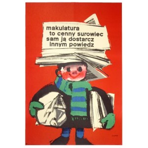 WASHINGTON Waldemar - Waste paper is a valuable resource, deliver it yourself, tell others. [1962].