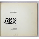 BOJKO Szymon - polské plakátové umění. Początki i rozwój do 1939. Varšava 1971 Umělecké a filmové nakladatelství. 8 podł....