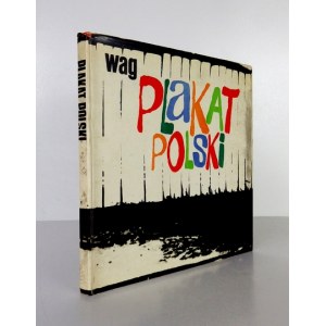 WAŚNIEWSKI Jerzy - Plakat polski. Wstęp i oprac. ... Warszawa 1972. Wyd. Artystyczno-Graficzne. 4, s. 6, [150]....