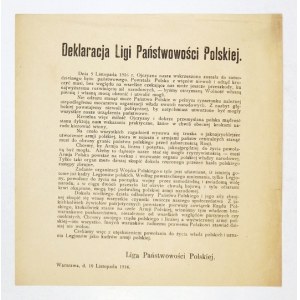 DECLARATION of the League of Polish Statehood. On November 5, 1916. Our homeland was resurrected to an independent existence....