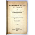 BUCKLE Henryk Tomasz - Historja cywilizacji w Anglji przez ... z drugiego wydania oryginału angielskiego przełożył Włady...