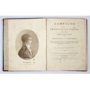 CAMPAGNE des Français en Italie, en 1800, sous le commandement de Bonaparte et de Berthier,...