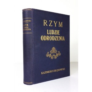 CHŁĘDOWSKI Kazimierz - Rzym. Lidé renesance. Druhé vydání. Lvov 1933, Ossolineum. 8, s. [4], 575, [2], tabl.....