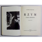 CHŁĘDOWSKI Kazimierz - Rome. People of the Renaissance. Second edition. Lvov 1933, Ossolineum. 8, pp. [4], 575, [2], tabl....