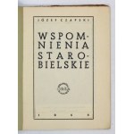 CZAPSKI Józef - Wspomnienia starobielskie. [Řím] 1944. Nakł. Oddzdz. Kultury i Prasy 2 Korp. 16d, s. 63....