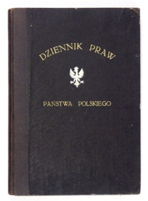 DZIENNIK Praw Państwa Polskiego. Warszawa. Druk. Państw. 8. opr. ppł. z epoki. R.1918. s. 8, 12, 181, [3].