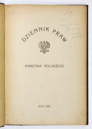 DZIENNIK Praw Państwa Polskiego. Warszawa. Druk. Państw. 8. opr. ppł. z epoki. R.1918. s. 8, 12, 181, [3].