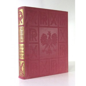 THE DAUGHTER of Poland Reborn 1918-1928. editor-in-chief. Marjan Dabrowski. Kraków-Warszawa 1928 [właśc. 1929]. Published ...