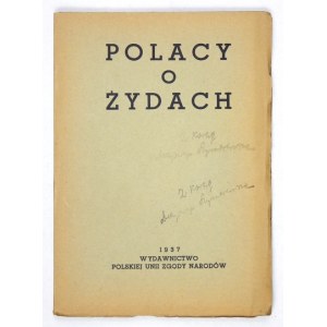 POLITICS about the Jews. A collection of reprinted articles. Warsaw 1937. the Polish Union of Concord of Nations. 8, s. 115, [3]....