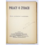 POLACY o Żydach. Zbiór artykułów z przedruku. Warszawa 1937. Polska Unia Zgody Narodów. 8, s. 115, [3]....