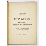 SZAPIRO Ł[azarz] - Etyka judaizmu i podstawy religji mojżeszowej. Podręcznik do nauki religji mojżeszowej dla szkół śred...