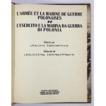 KOC L[eon] W[acław], QUIRINI E[ugeniusz] - L&#39;Armée et la Marine de Guerre Polonaises. L&#...