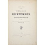 KORZON Tadeusz - Zamknięcie Dziejów wewnętrznych Polski za Stanisława Augusta. Lwów 1899. Nakł. Tow. Wydawniczego. 8,...