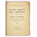 KRYSIAK Franciszek Salezy - Aus den Tagen des Grauens in Lwów. (Vom 1. bis 22. November 1918). Tagebuchseiten, Zeugenaussagen,...