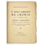 KRYSIAK Franciszek Salezy - Z dni grozy we Lwowie. (Od 1-22 listopada 1918 r.). Kartki z pamiętnika, świadectwa,...