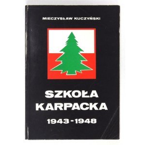 KUCZYŃSKI Mieczysław - Karpacka škola 1943-1948. Gimnazjum i Liceum 3 Dywizji Strzelców Karpackich....