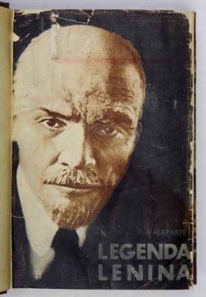 MALAPARTE C[urzio] - Legenda Lenina. Z upoważnienia autora przełożyli Wacława Komarnicka i St[anisław]...