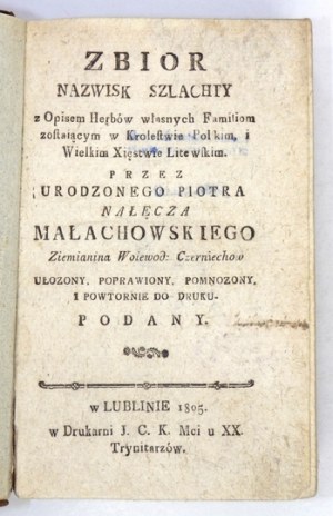 P. MAŁACHOWSKI - Zbior nazwisk szlachty z Opisem Herbów. 1805.