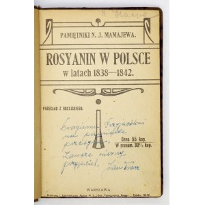 MAMAJEW N. J. - Rosjanin in Polen in den Jahren 1838-1842: Memoiren ... Aus dem Russischen übersetzt. Warschau [1910]. Druck: ....