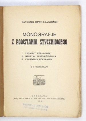 RAWITA-GAWROŃSKI Franciszek - Monografje z powstania styczniowego [...]. Z 3 wizerunkami. Warszawa 1928....