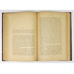 STECKI Tadeusz Jerzy - From the forest and steppe. Images and souvenirs. Cracow 1888. order of the author. 8, pp. [4], IV, 347, plates 1....